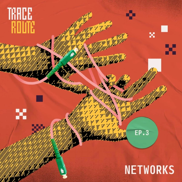 Stylized image of episode 3: Networks